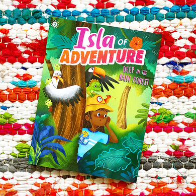 Deep in the Rain Forest (Isla of Adventure #3) [paperback] | Dela Costa, Sebastián