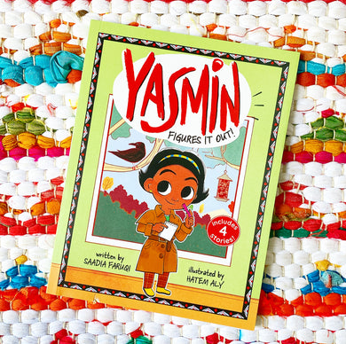 Yasmin Figures It Out! | Saadia Faruqi, Aly