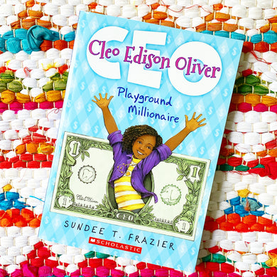 Cleo Edison Oliver, Playground Millionaire | Sundee T. Frazier