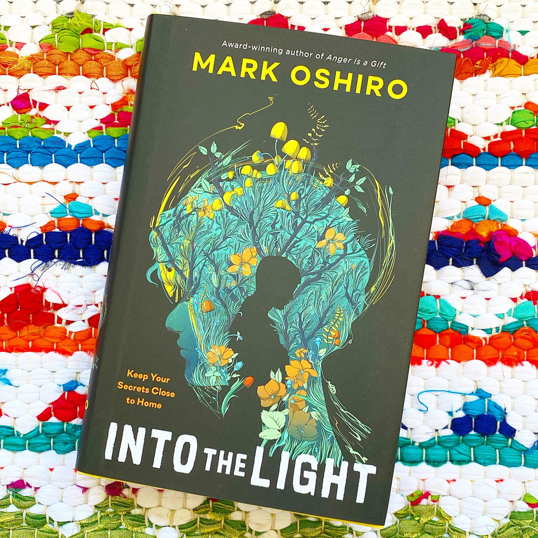 Into the Light [signed] | Mark Oshiro
