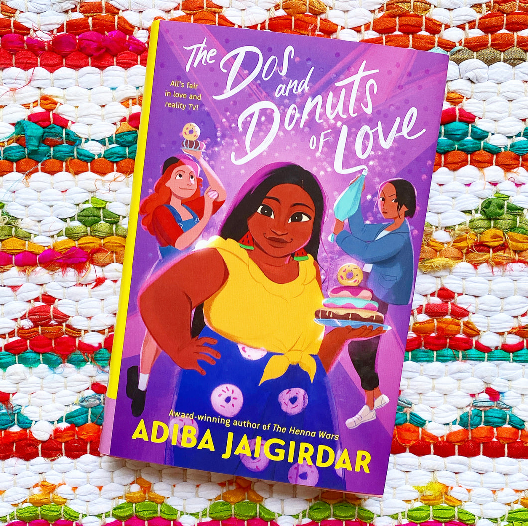 The DOS and Donuts of Love [hardcover] | Adiba Jaigirdar