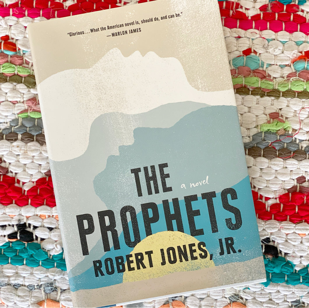 The Prophets [paperback] | Robert Jones, Jr.
