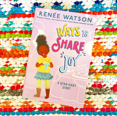 Ways to Share Joy [signed] | Renée Watson
