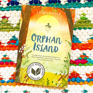 Orphan Island [signed] | Laurel Snyder