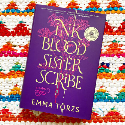 Ink Blood Sister Scribe: A Good Morning America Book Club Pick, Emma Törzs