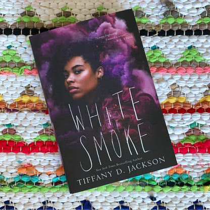 White Smoke [SIGNED] | Tiffany D. Jackson