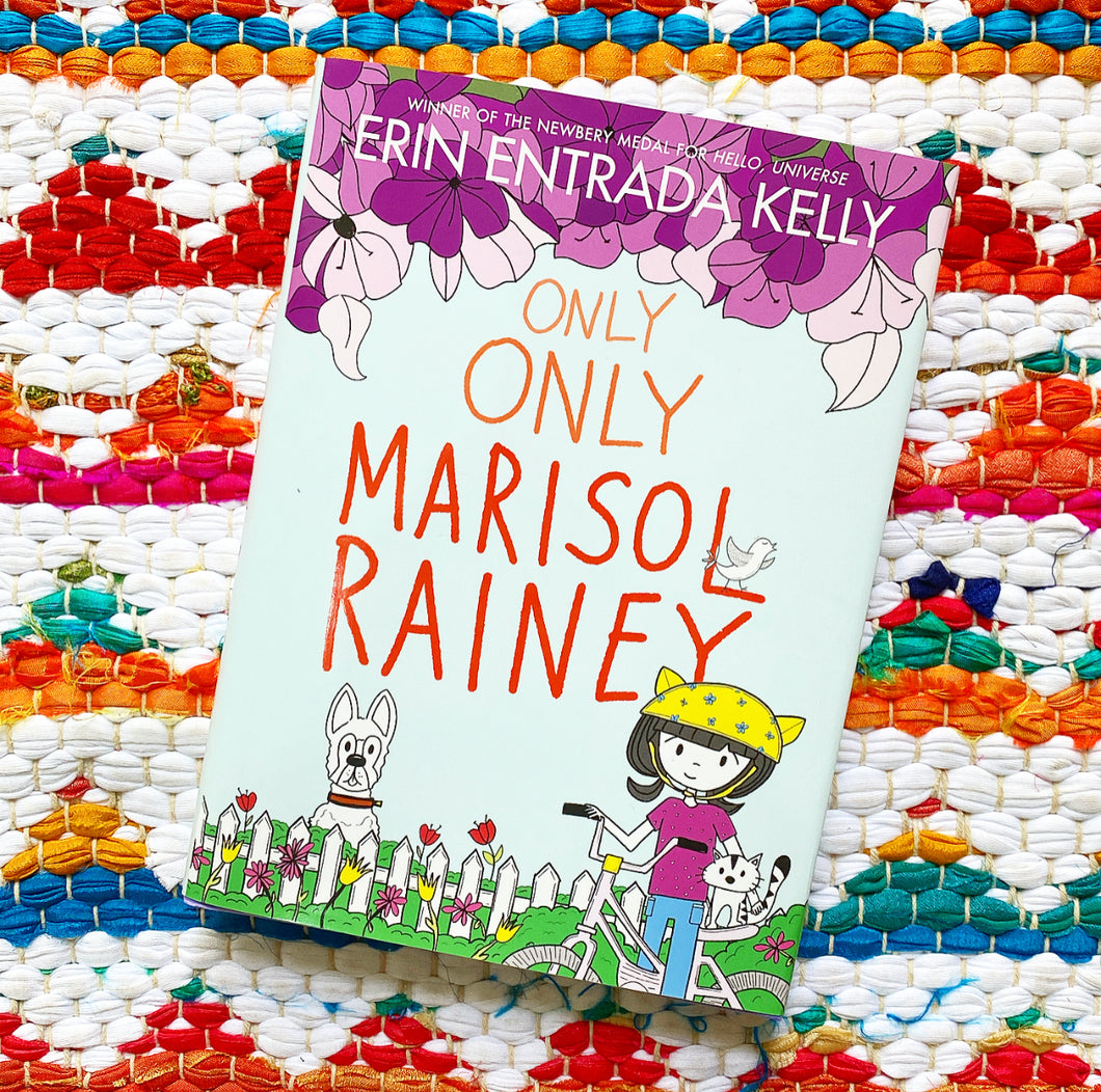 Only Only Marisol Rainey | Erin Entrada Kelly