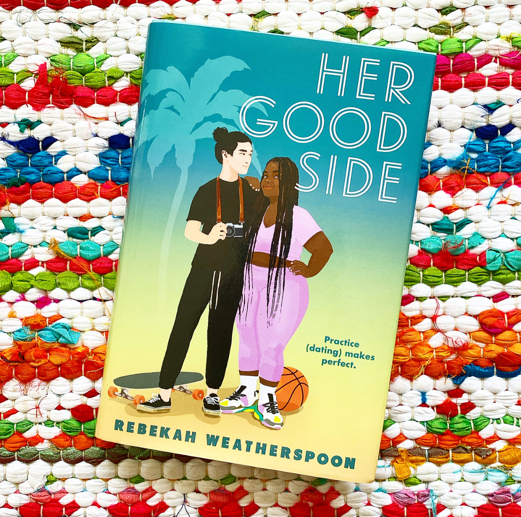 Her Good Side [hardcover] | Rebekah Weatherspoon