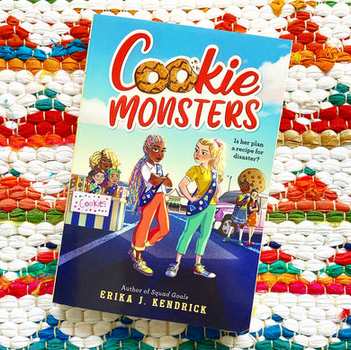 Cookie Monsters [paperback] | Erika J. Kendrick