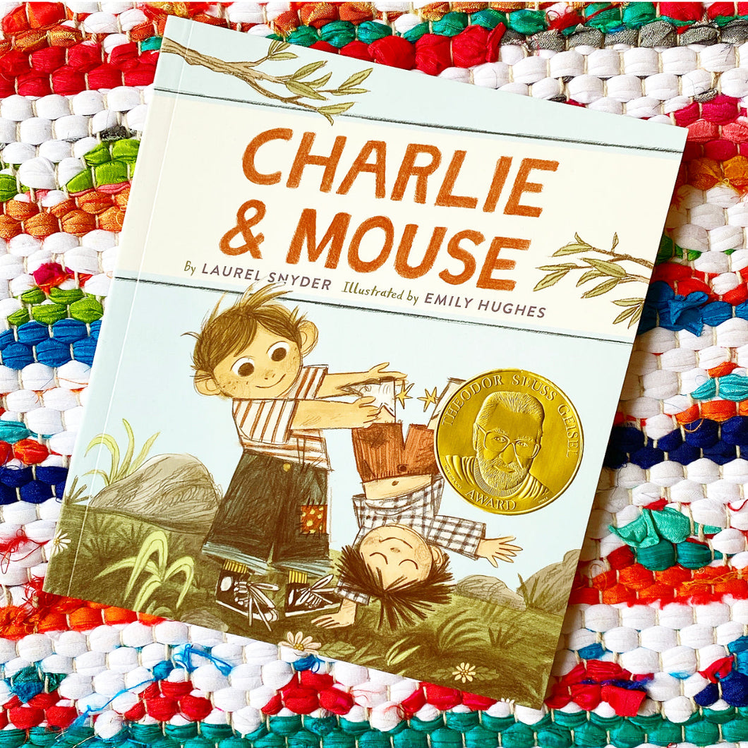 Charlie & Mouse: Book 1 [signed] | Laurel Snyder