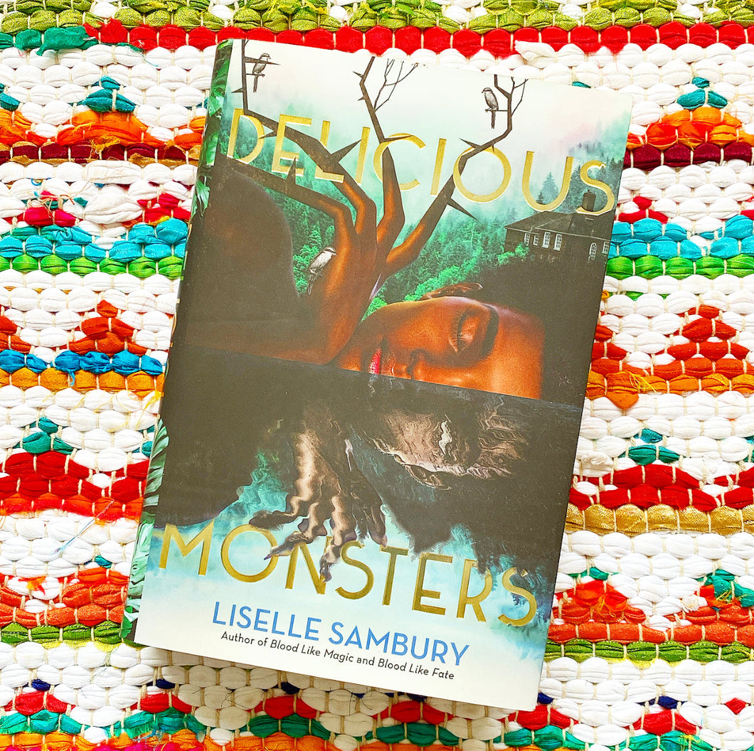 Delicious Monsters [signed] | Liselle Sambury