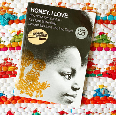 Honey, I Love and Other Love Poems (Anniversary) | Eloise Greenfield, Leo And Diane Dillon