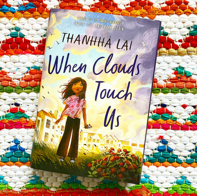 When Clouds Touch Us | Thanhhà Lai