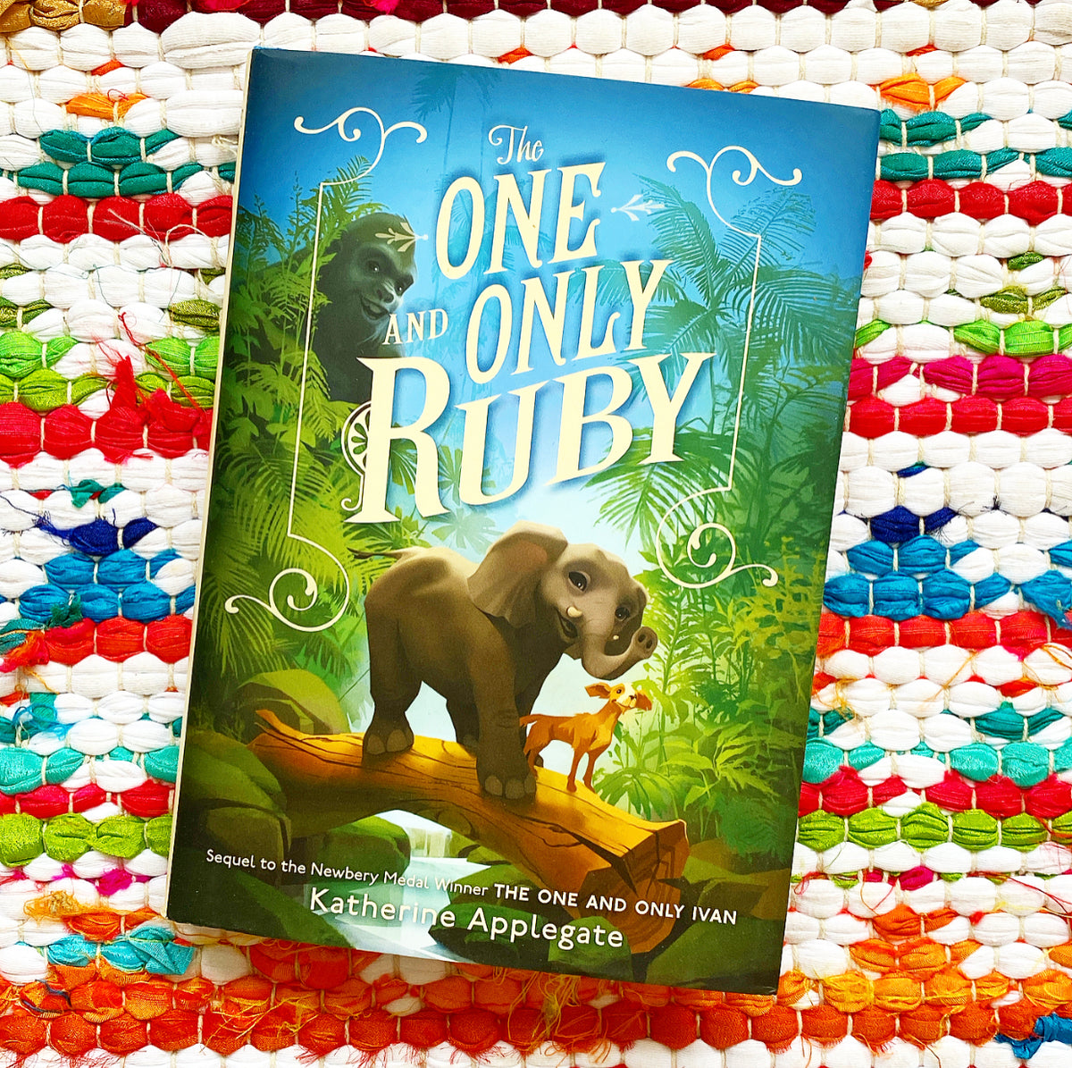 The one and only ruby hardcover katherine applegate brave kind