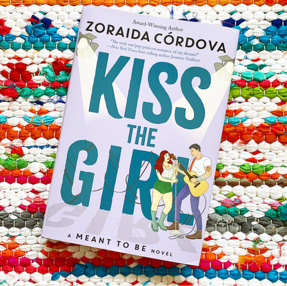 Kiss the Girl | Zoraida Córdova (Author)