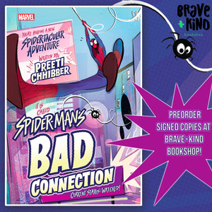 Spiderman's Bad Connection [signed] | Preeti Chhibber