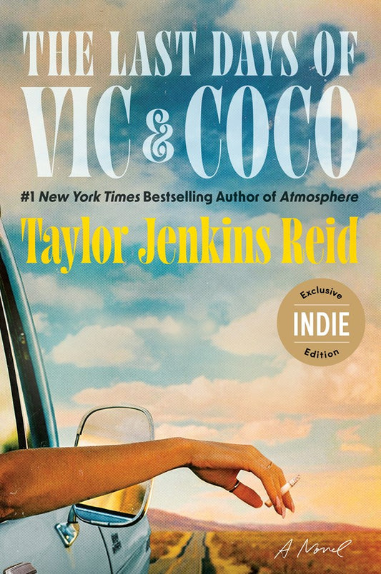 PREORDER | EXCLUSIVE INDIE EDITION OF The Last Days of Vic & Coco by Taylor Jenkins Reid | OUT MARCH 2, 2027