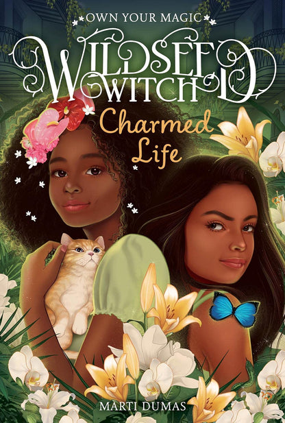 Charmed Life (Wildseed Witch Book 2) (Wildseed Witch) | Marti Dumas