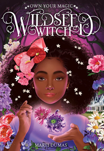 Wildseed Witch (Book 1) (Wildseed Witch) | Marti Dumas