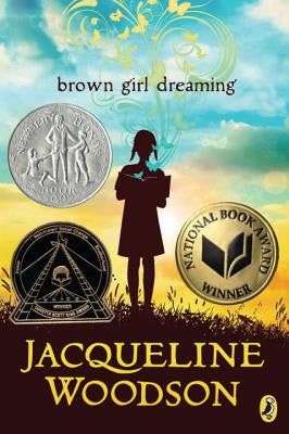 Brown Girl Dreaming | Jacqueline Woodson