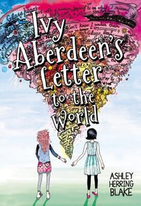 Ivy Aberdeen's Letter to the World | Ashley Herring Blake