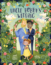 Uncle Bobby's Wedding | Sarah S. Brannen