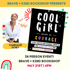 A Cool Girl's Guide to Courage: Fierce Quotes and Journal Prompts for Facing Your Fears and Finding Your Confidence | Candace Doby
