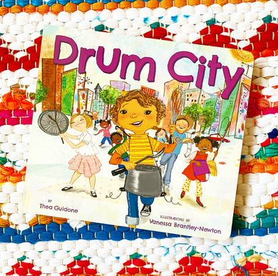 Drum City | Thea Guidone, Brantley-Newton