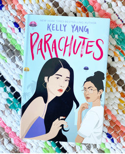 Parachutes | Kelly Yang
