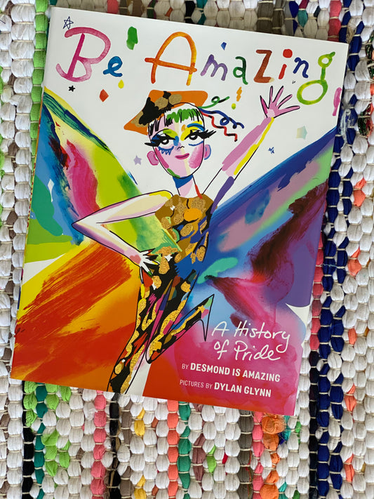 Be Amazing: A History of Pride | Desmond Napoles