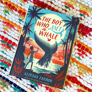 The Boy Who Met a Whale [paperback] | Nizrana Farook