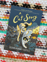 A Cat Story | Ursula Murray Husted