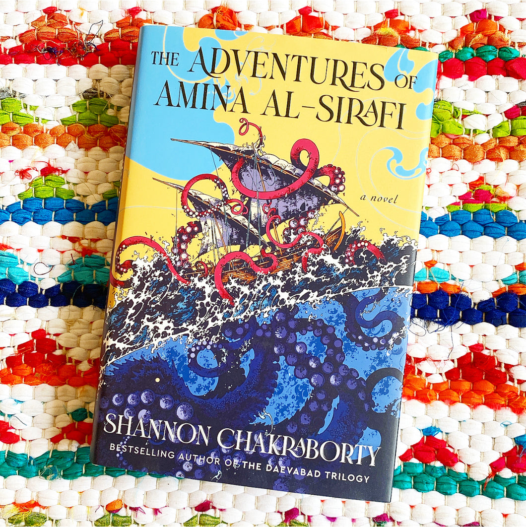The Adventures of Amina Al-Sirafi | Shannon Chakraborty