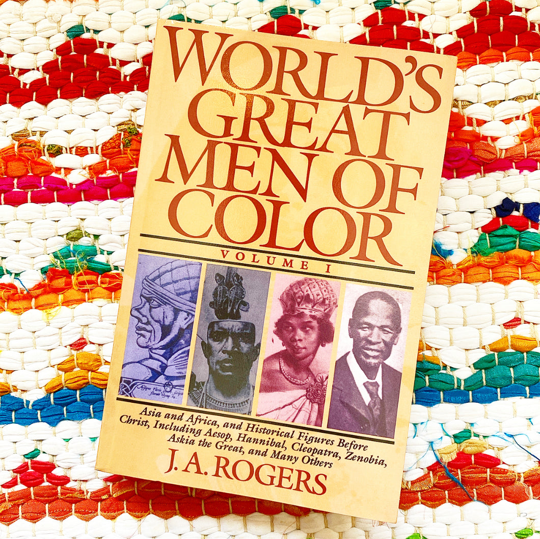 World's Great Men of Color, Volume I | J. a. Rogers