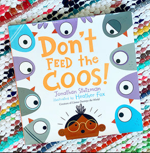 Don't Feed the Coos! | Jonathan Stutzman