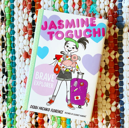Jasmine Toguchi, Brave Explorer (Jasmine Toguchi #5) | Debbi Michiko Florence (Author) + Elizabet Vukovic (Illustrated by)