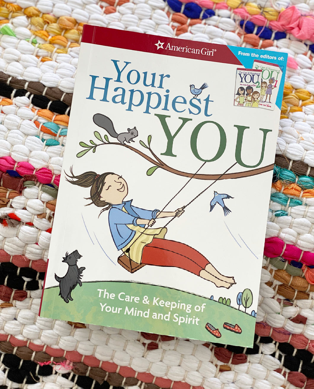 Your Happiest You: The Care & Keeping of Your Mind and Spirit | Judy Woodburn