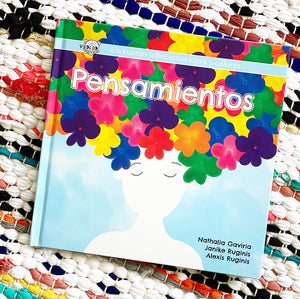 Pensamientos | Ruginis, Gaviria