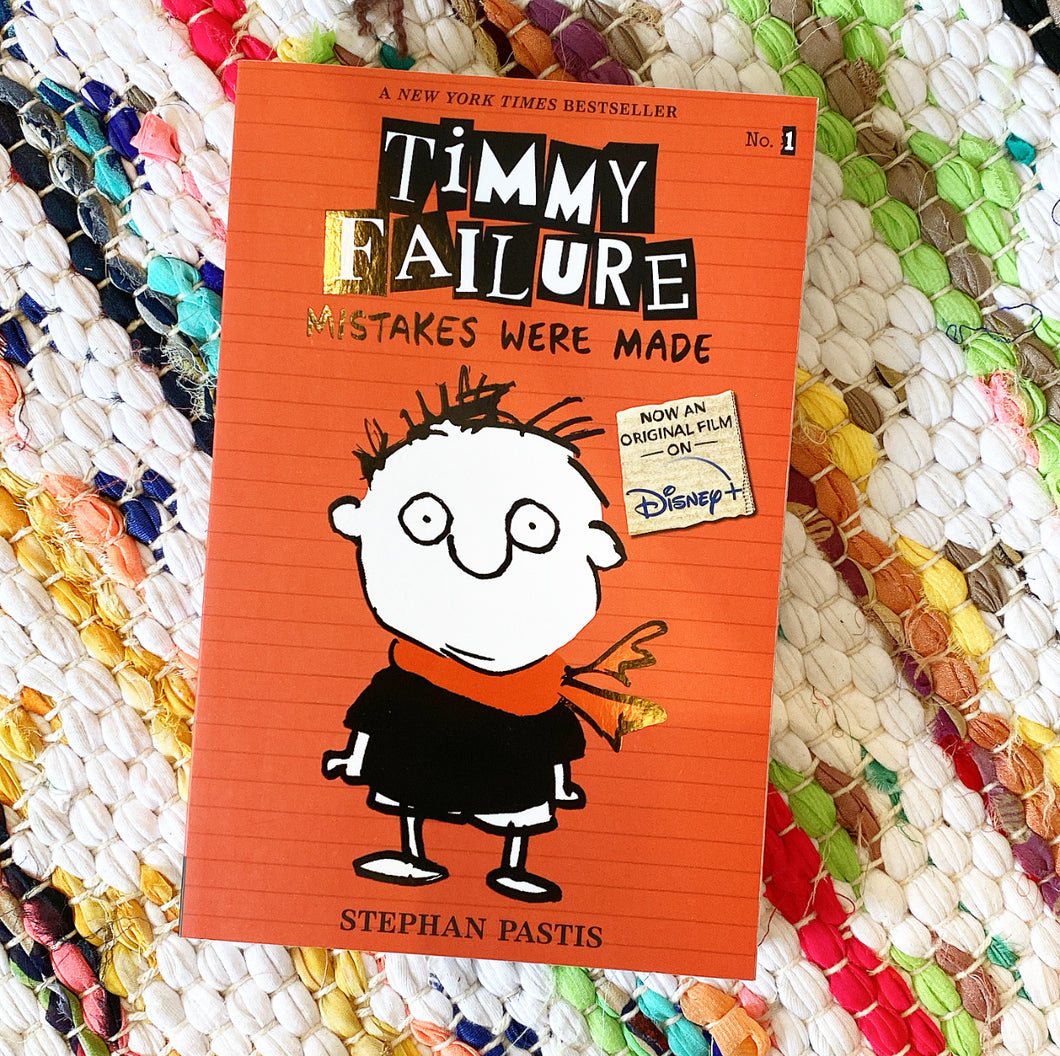 Timmy Failure: Mistakes Were Made | Stephan Pastis