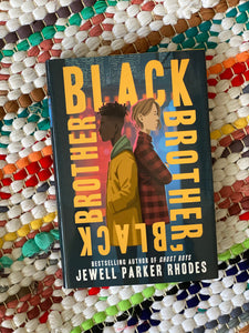 Black Brother, Black Brother [paperback] | Jewell Parker Rhodes