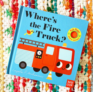 Where's the Fire Truck? | Nosy Crow