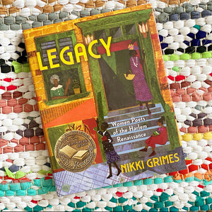 Legacy: Women Poets of the Harlem Renaissance | Nikki Grimes