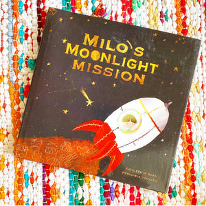 Milo's Moonlight Mission | Kathleen M. Blasi, Dostalova