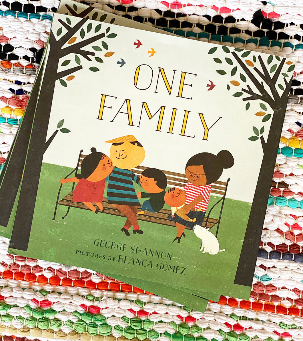 One Family | George Shannon (Author) + Blanca Gomez (Illustrator)