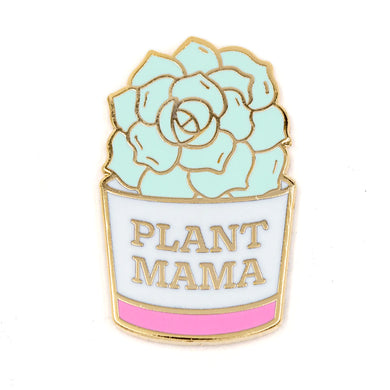 Plant Mama Enamel Pin | These Are Things