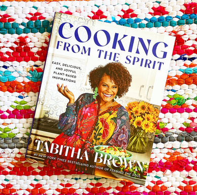 Cooking from the Spirit | Tabitha Brown