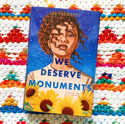 We Deserve Monuments | Jas Hammonds (Author)
