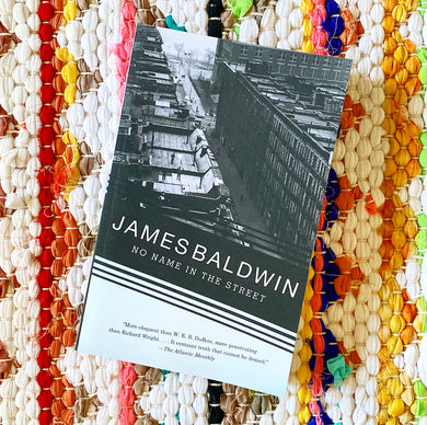 No Name in the Street | James Baldwin