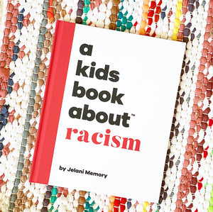 A Kids Book About Racism | Jelani Memory