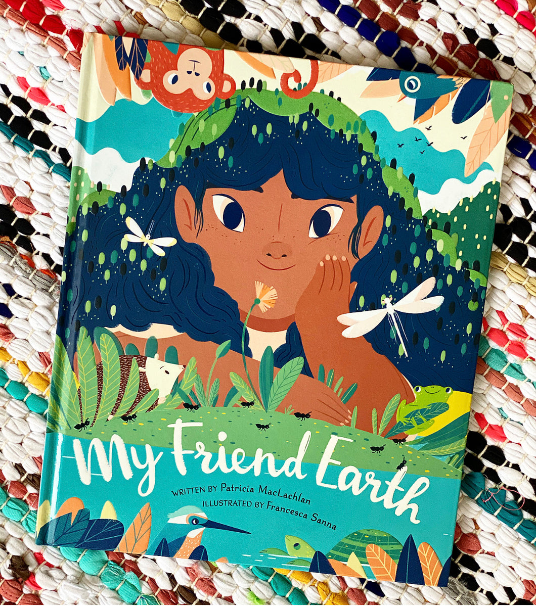 My Friend Earth | Patricia MacLachlan